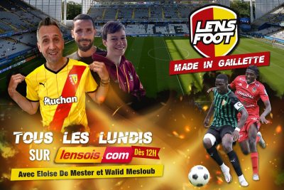 « Lens Foot Made In Gaillette », une émission dédiée à la formation bientôt sur Lensois.com !