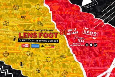 [Vidéo] Le débrief du derby Lille-RC Lens par Lens Foot, c’est dispo sur Lensois.com !